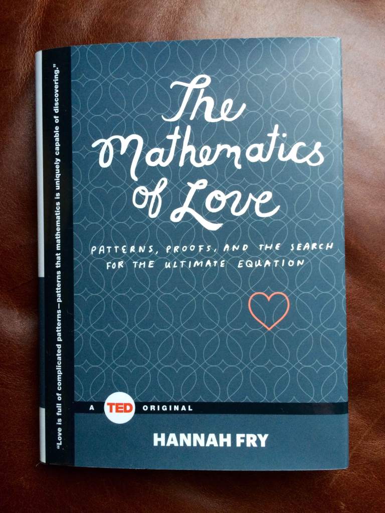 I love mathematics, so this book seemed like an obvious choice.